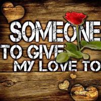 Various Artists - Someone To Give My Love To